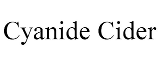 CYANIDE CIDER