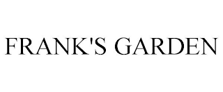 FRANK'S GARDEN