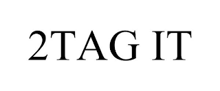 2TAG IT