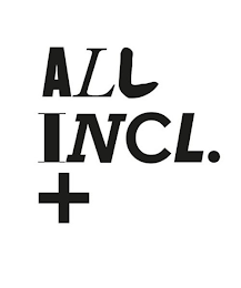 ALL INCL. +