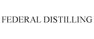 FEDERAL DISTILLING