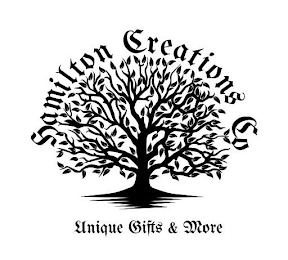 HAMILTON CREATIONS CO UNIQUE GIFTS & MORE