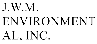 J.W.M. ENVIRONMENTAL, INC.