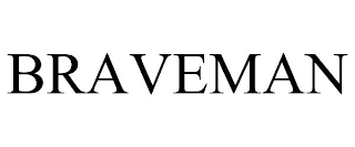 BRAVEMAN