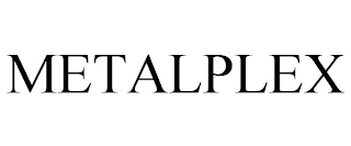METALPLEX
