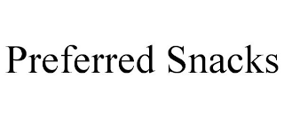 PREFERRED SNACKS