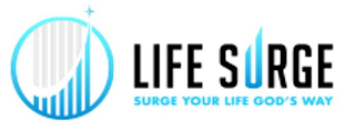 LIFE SURGE SURGE YOUR LIFE GOD'S WAY