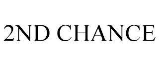 2ND CHANCE