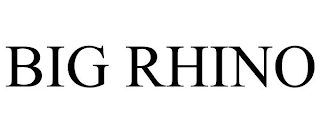BIG RHINO