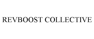 REVBOOST COLLECTIVE
