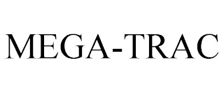 MEGA-TRAC