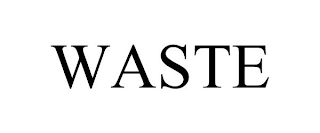 WASTE