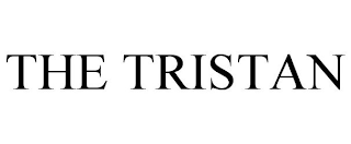 THE TRISTAN