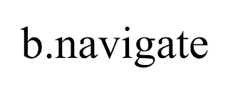 B.NAVIGATE