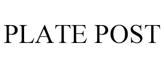 PLATE POST