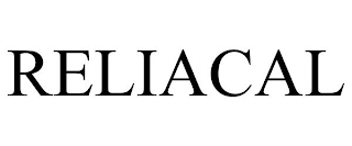 RELIACAL