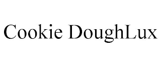 COOKIE DOUGHLUX