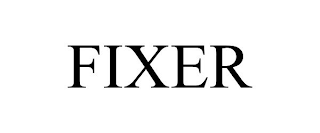 FIXER