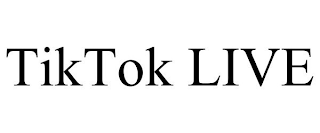 TIKTOK LIVE
