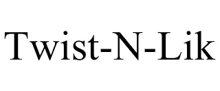 TWIST-N-LIK
