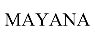 MAYANA
