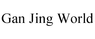 GAN JING WORLD