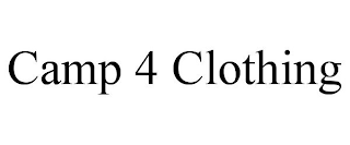 CAMP 4 CLOTHING
