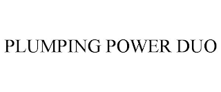 PLUMPING POWER DUO