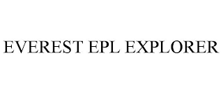 EVEREST EPL EXPLORER