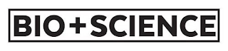 BIO+SCIENCE