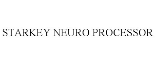 STARKEY NEURO PROCESSOR