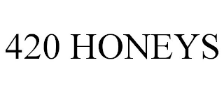 420 HONEYS