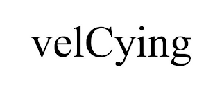 VELCYING