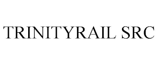 TRINITYRAIL SRC