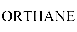 ORTHANE