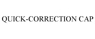 QUICK-CORRECTION CAP