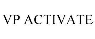 VP ACTIVATE
