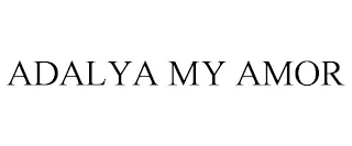 ADALYA MY AMOR