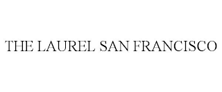 THE LAUREL SAN FRANCISCO