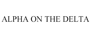 ALPHA ON THE DELTA