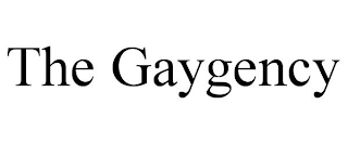 THE GAYGENCY