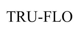 TRU-FLO