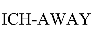 ICH-AWAY