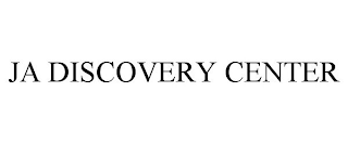 JA DISCOVERY CENTER