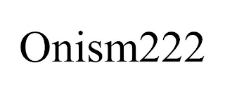 ONISM222