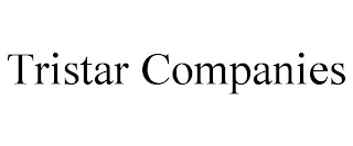 TRISTAR COMPANIES