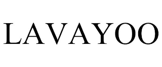 LAVAYOO