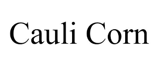 CAULI CORN