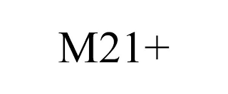 M21+