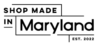 SHOP MADE IN MARYLAND EST. 2022